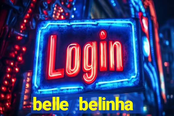 belle belinha privacy vazado